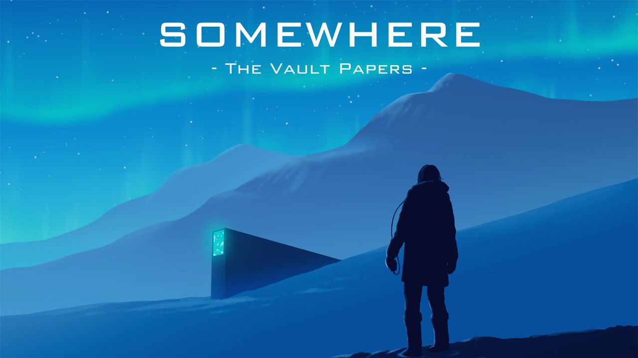 Somewhere : The Vault Papers de Plug In Digital et Norseman Interactive