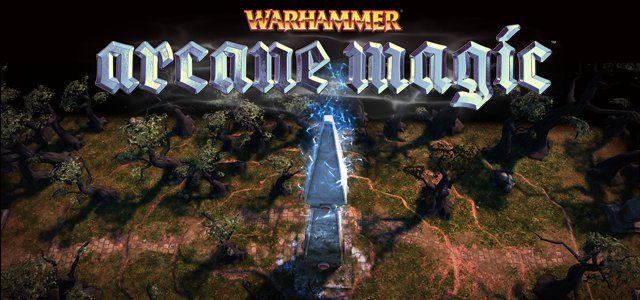 Warhammer Arcane Magic