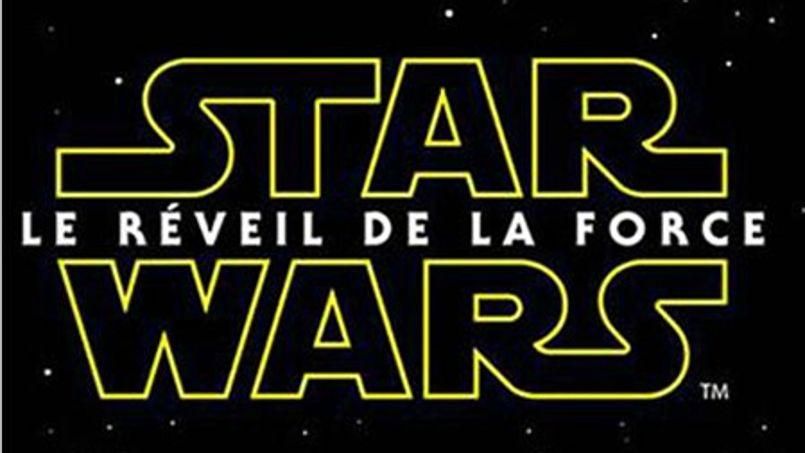 Star Wars VII: Le réveil de la Force