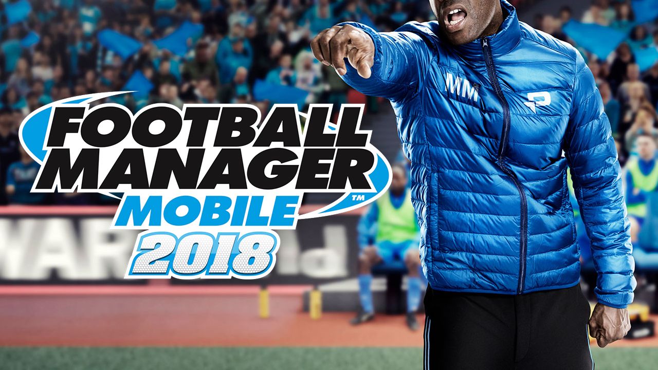 Football Manager Mobile 2018 de SEGA